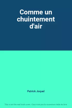 Couverture du produit · Comme un chuintement d'air