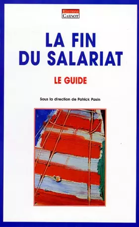 Couverture du produit · La fin du salariat : le guide