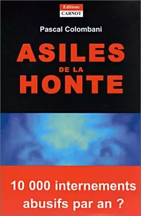 Couverture du produit · Asiles de la honte