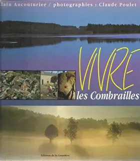 Couverture du produit · Vivre les combrailles