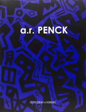 Couverture du produit · Penck Peintures et Bronzes