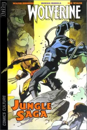 Couverture du produit · Wolverine, tome 1 : Jungle saga