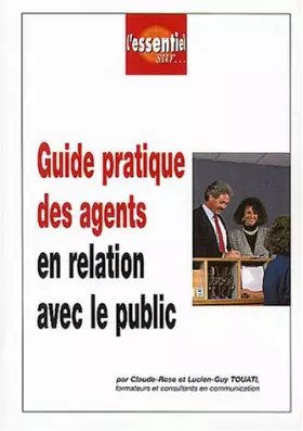 Couverture du produit · Guide pratique des agents en relation avec le public