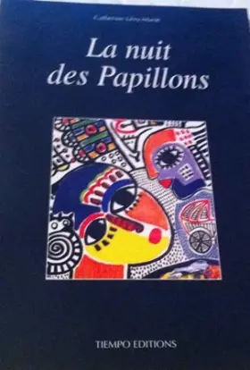 Couverture du produit · La nuit des papillons