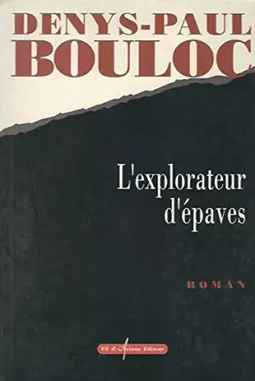 Couverture du produit · L'explorateur d'épaves