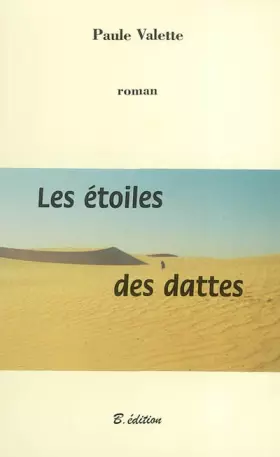 Couverture du produit · Les Etoiles des dattes