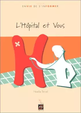 Couverture du produit · L'hôpital et vous
