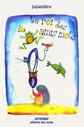 Couverture du produit · Le roi des amis mots