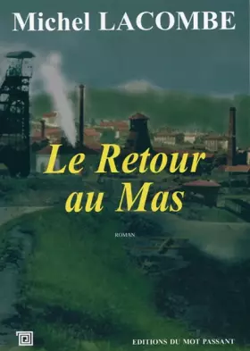 Couverture du produit · Le Retour du Mas