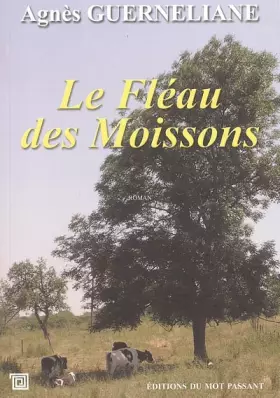 Couverture du produit · Le fléau des moissons
