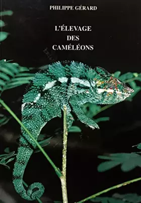Couverture du produit · L'élevage des cameleons