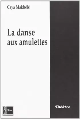 Couverture du produit · Danse aux Amulettes