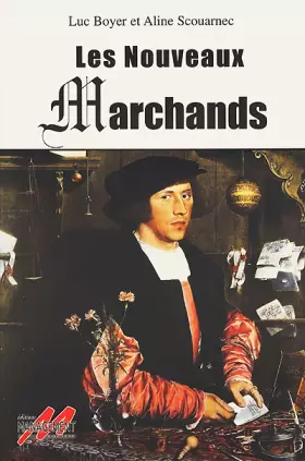 Couverture du produit · Les Nouveaux marchands