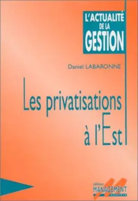 Couverture du produit · Les Privatisations à l'Est