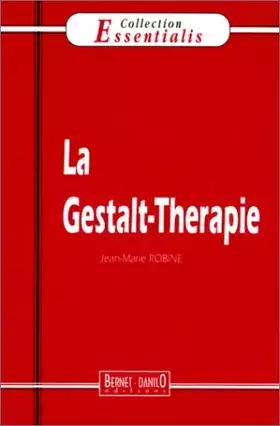 Couverture du produit · La Gestalt-thérapie