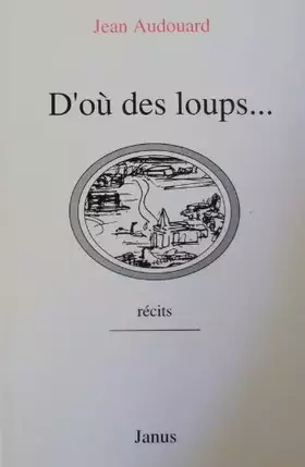 Couverture du produit · D'où les loups