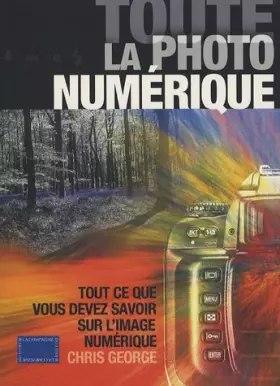 Couverture du produit · Toute la photo numérique