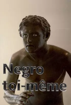 Couverture du produit · Négro toi-même