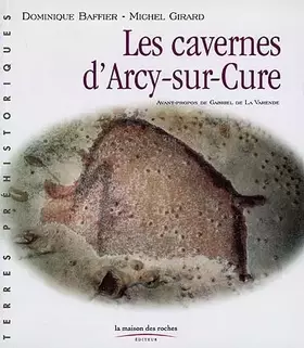 Couverture du produit · Les Cavernes d'Arcy-sur-Cure