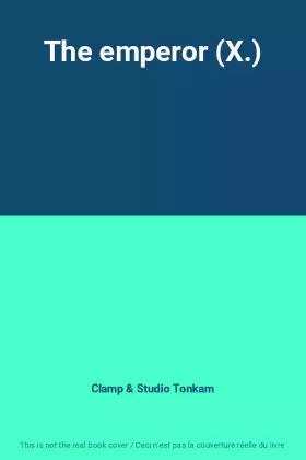 Couverture du produit · The emperor (X.)