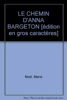 Couverture du produit · le chemin d'anna bargeton
