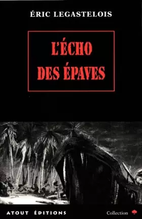 Couverture du produit · L'écho des épaves