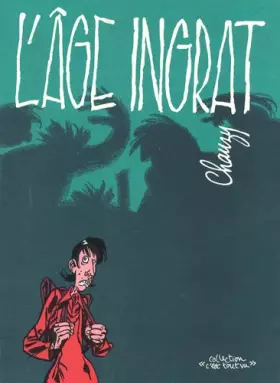 Couverture du produit · L'âge ingrat