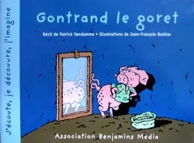 Couverture du produit · Gontrand le goret