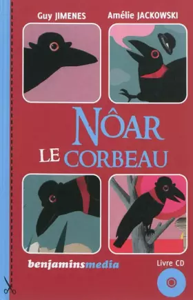 Couverture du produit · Nôar le corbeau (+CD)