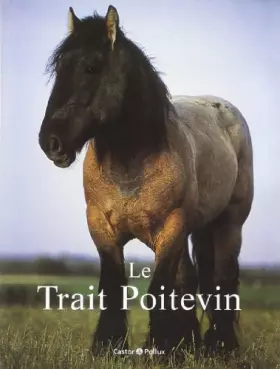Couverture du produit · Le Trait poitevin