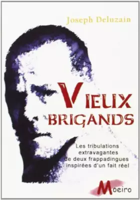 Couverture du produit · Vieux Brigands