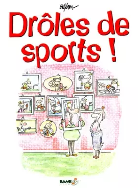 Couverture du produit · Drôles de sports