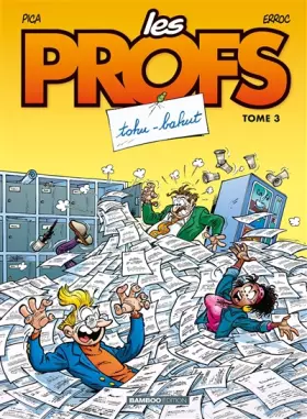Couverture du produit · Les profs, volume 3