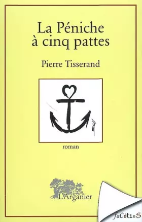 Couverture du produit · La Péniche à cinq pattes