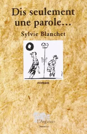 Couverture du produit · Dis seulement une parole...