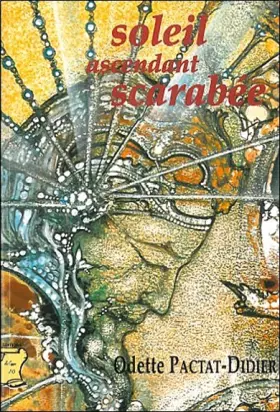 Couverture du produit · Soleil ascendant scarabée