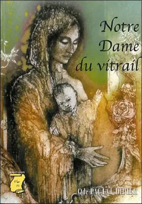 Couverture du produit · Notre-Dame du vitrail