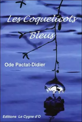 Couverture du produit · Les Coquelicots Bleus