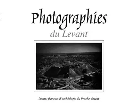 Couverture du produit · Photographies du Levant
