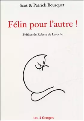 Couverture du produit · Félin pour l'autre !