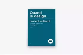 Couverture du produit · Quand le Design... devient collectif