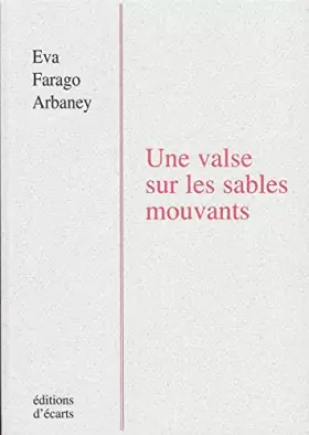 Couverture du produit · Une valse sur les sables mouvants