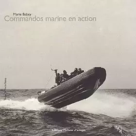 Couverture du produit · Commandos marine en action