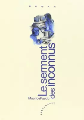 Couverture du produit · Le Serment des Inconnus