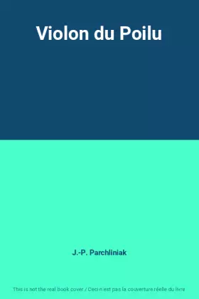 Couverture du produit · Violon du Poilu