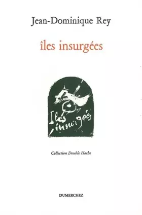 Couverture du produit · Iles insurgées