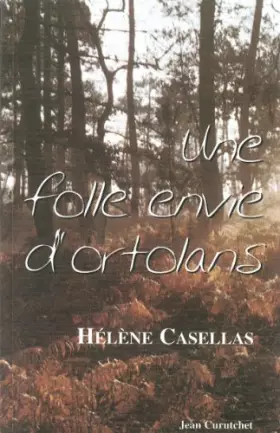 Couverture du produit · Une folle envie d'ortolans