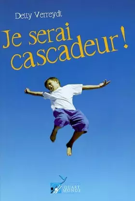 Couverture du produit · Je serai cascadeur