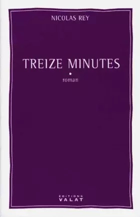 Couverture du produit · Treize minutes