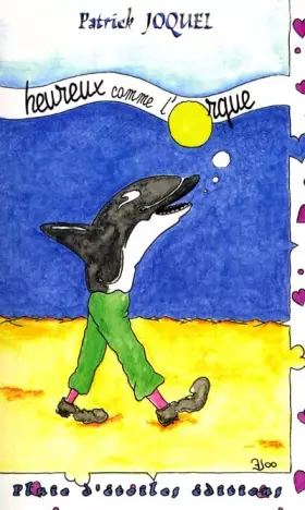 Couverture du produit · Heureux comme l'orque